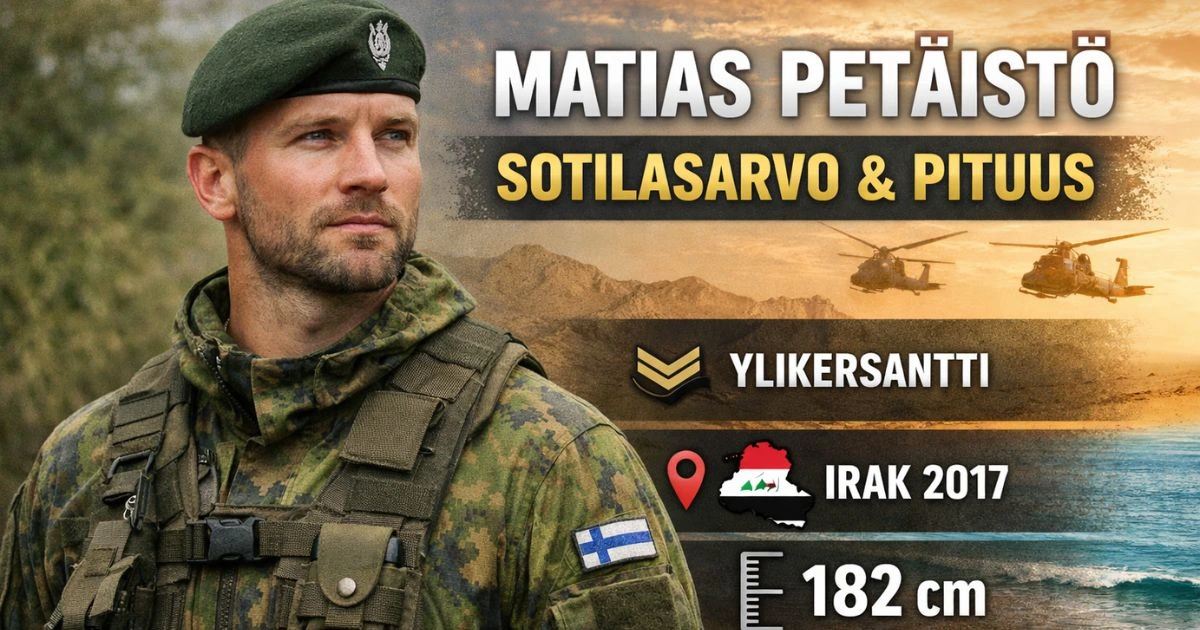 matias petäistö sotilasarvo pituus