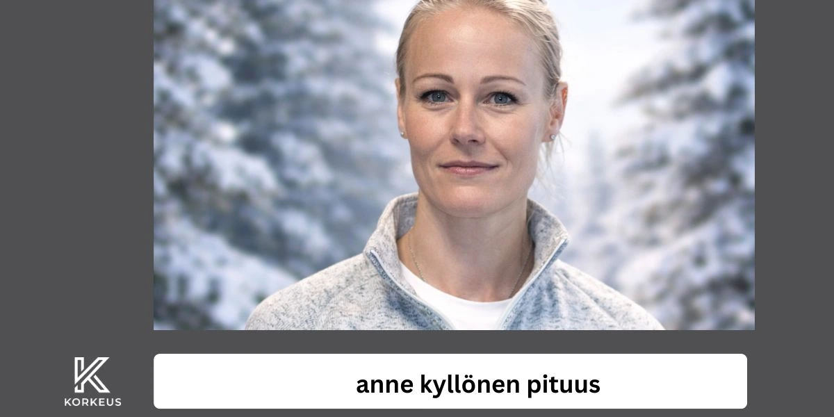 anne kyllönen pituus