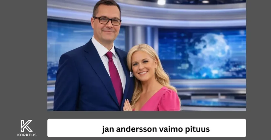 jan andersson vaimo pituus