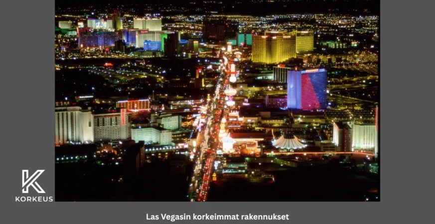 Las Vegasin korkeimmat rakennukset