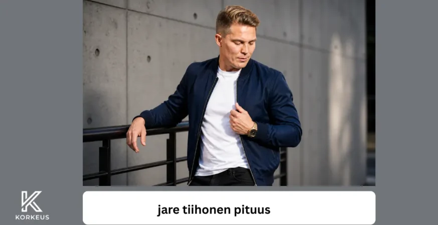 jare tiihonen pituus