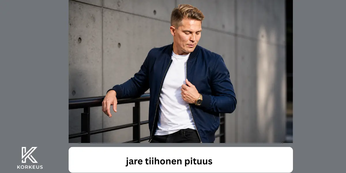 jare tiihonen pituus