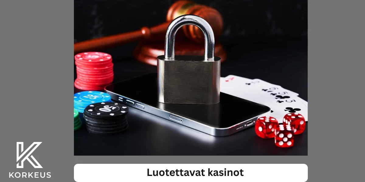 Luotettavat kasinot